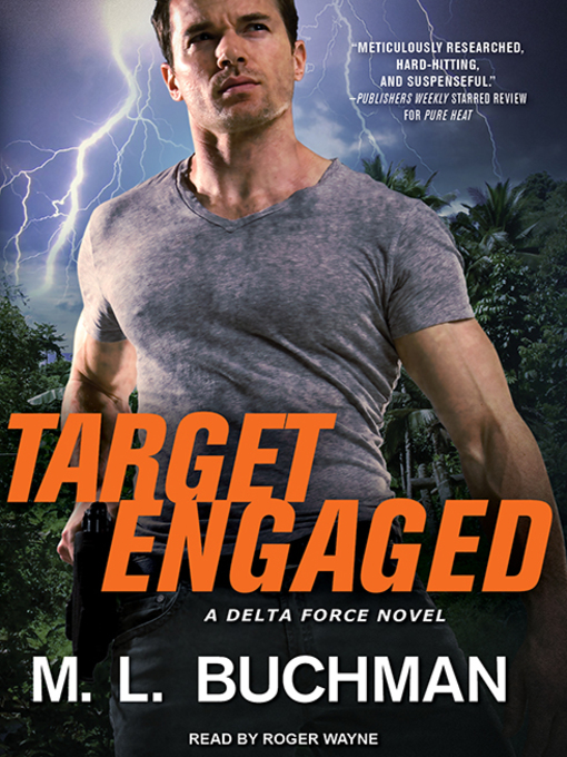 Title details for Target Engaged by M. L. Buchman - Wait list